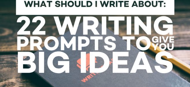 what should i write about writing prompts
