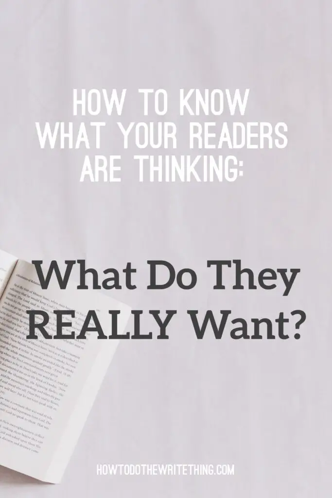 know what your readers are thinking