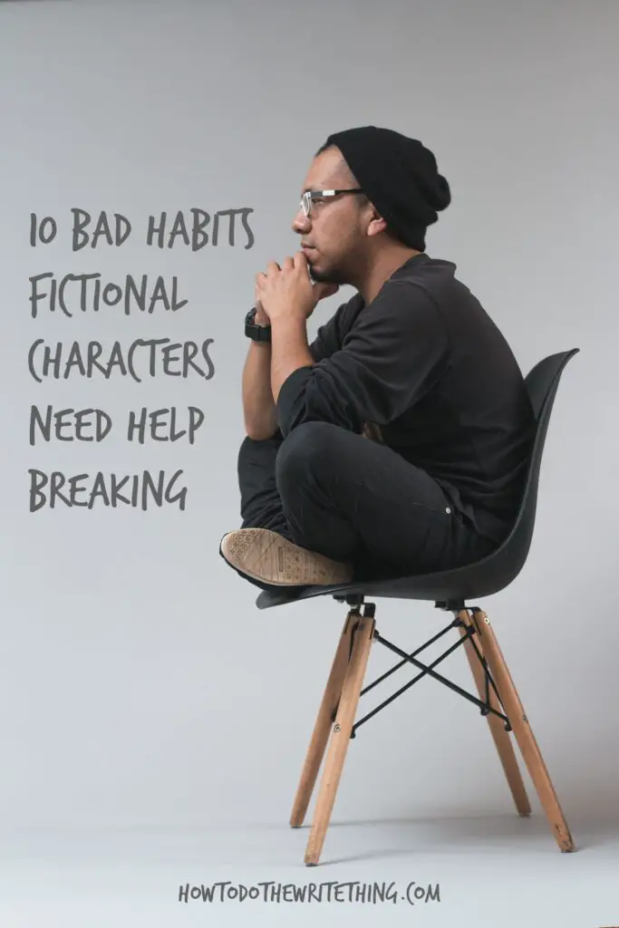 List of 10 Bad Habits Fictional Characters Need Help Breaking
