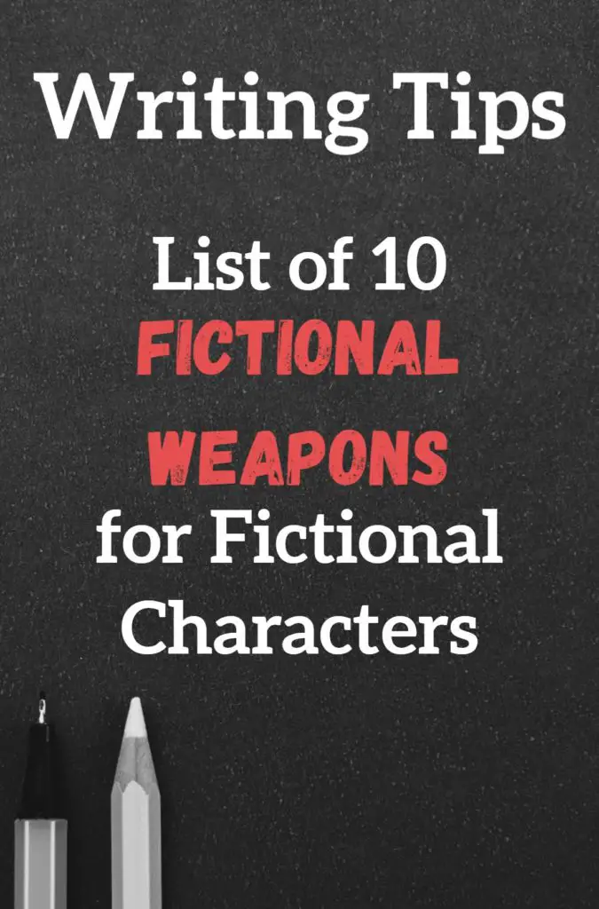 List of 10 Fictional Weapons for Fictional Characters