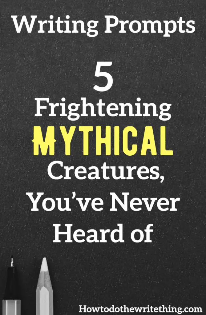 5 Frightening Mythical Creatures, You’ve Never Heard of