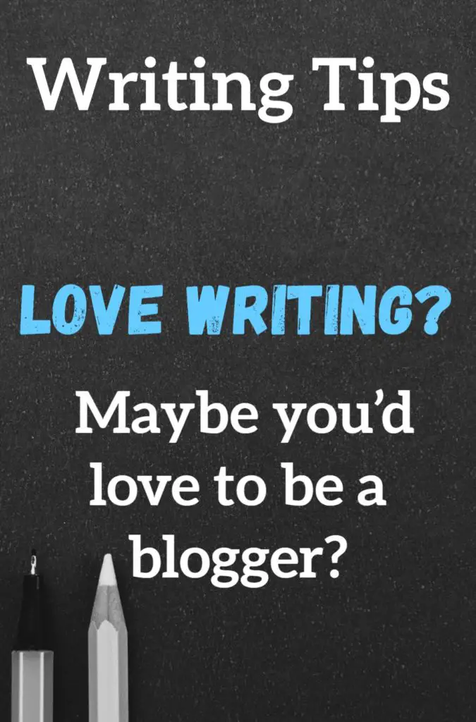 Love Writing? Maybe you’d love to be a blogger?