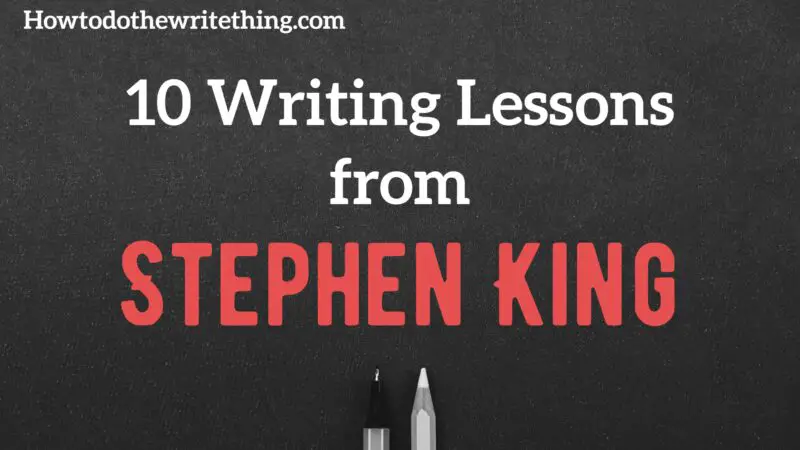 10 Writing Lessons from Stephen King