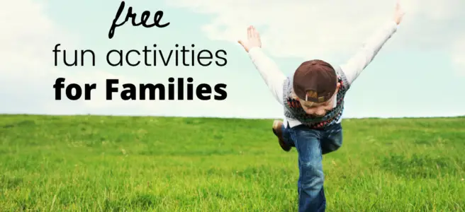 61 Free Fun Activities for Families