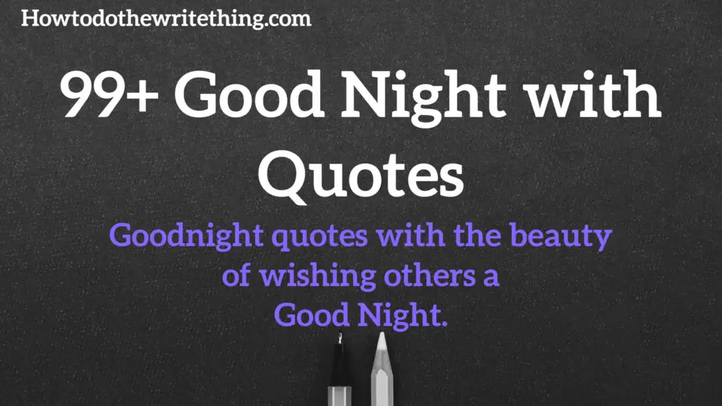 99+ Good Night with Quotes