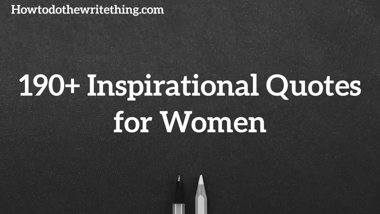 190+ Inspirational Quotes for Women