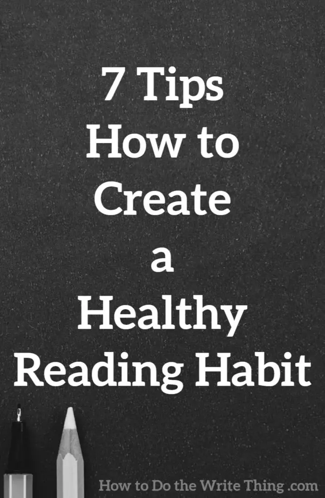 7 Tips How to Create a Healthy Reading Habit
