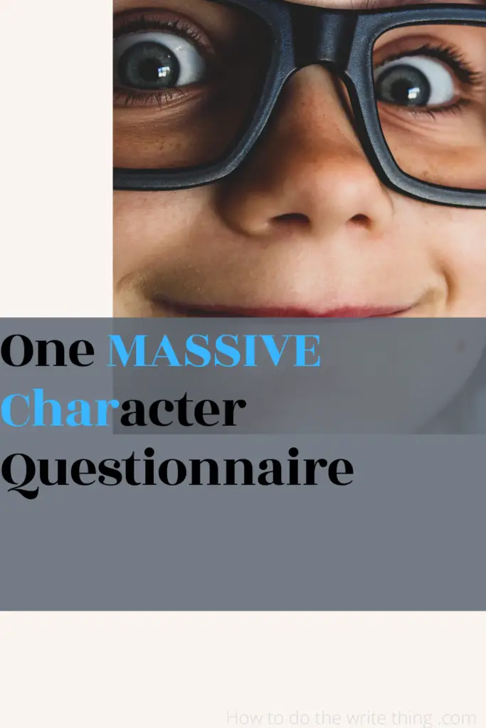 One MASSIVE Character Questionnaire