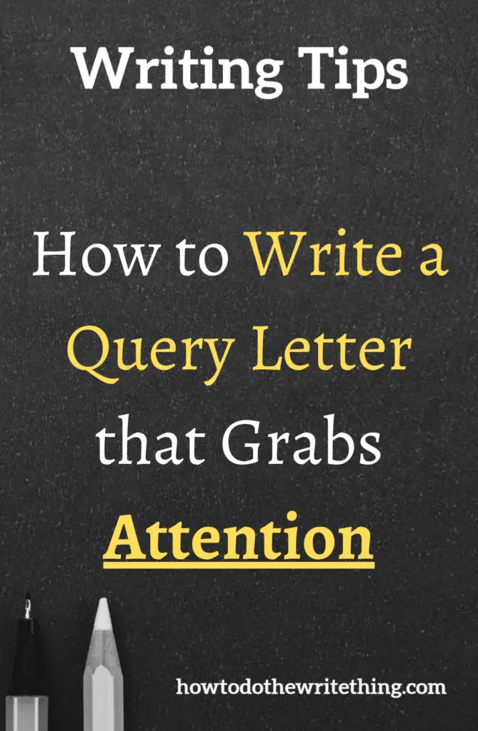 How to Write a Query Letter that Grabs Attention