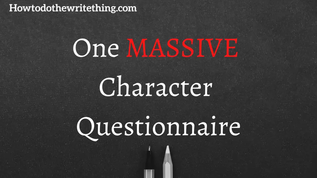 One MASSIVE Character Questionnaire