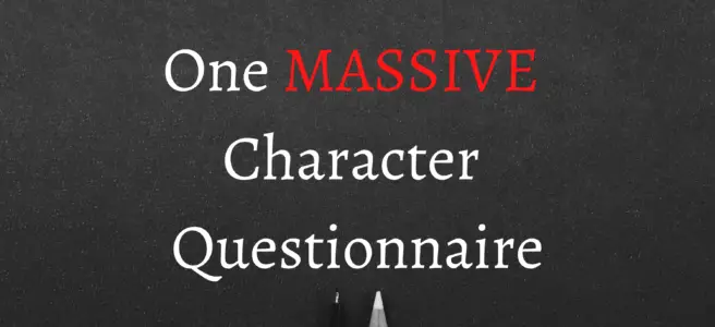 One MASSIVE Character Questionnaire