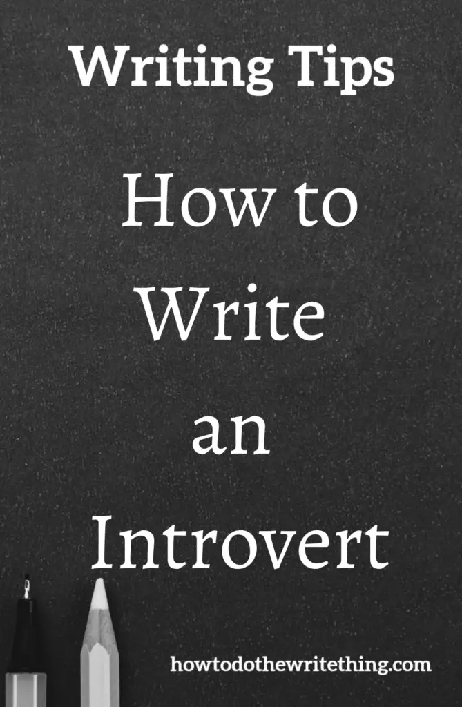 How to Write an Introvert