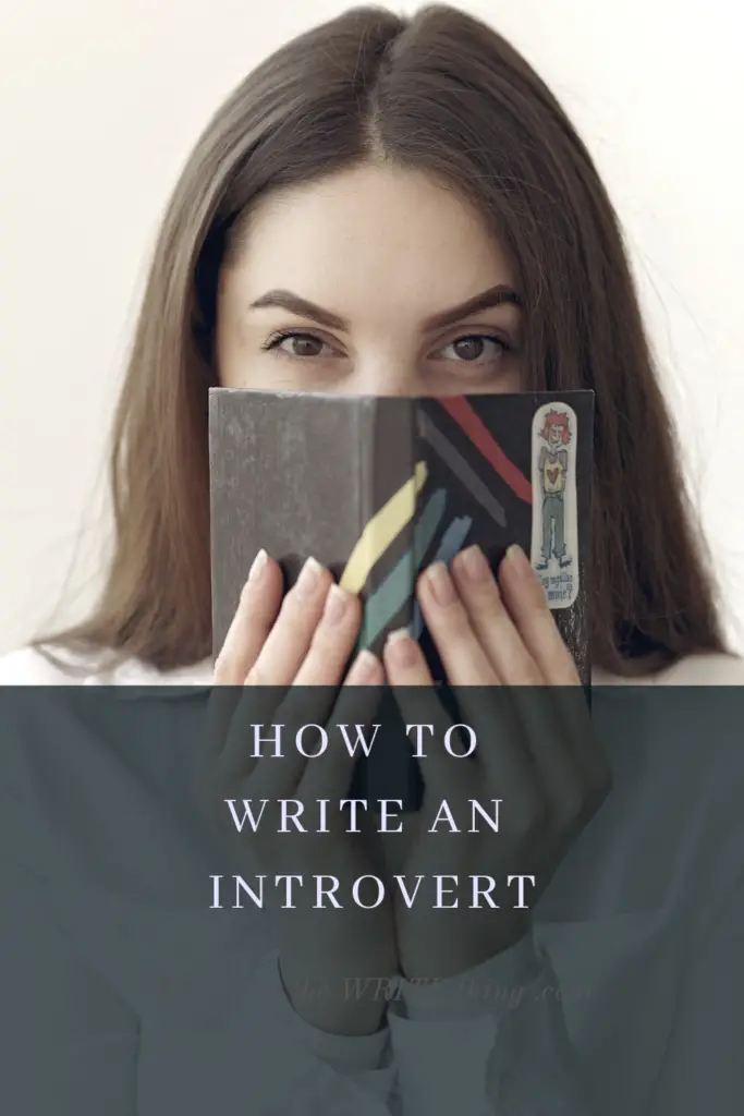 How to Write an Introvert