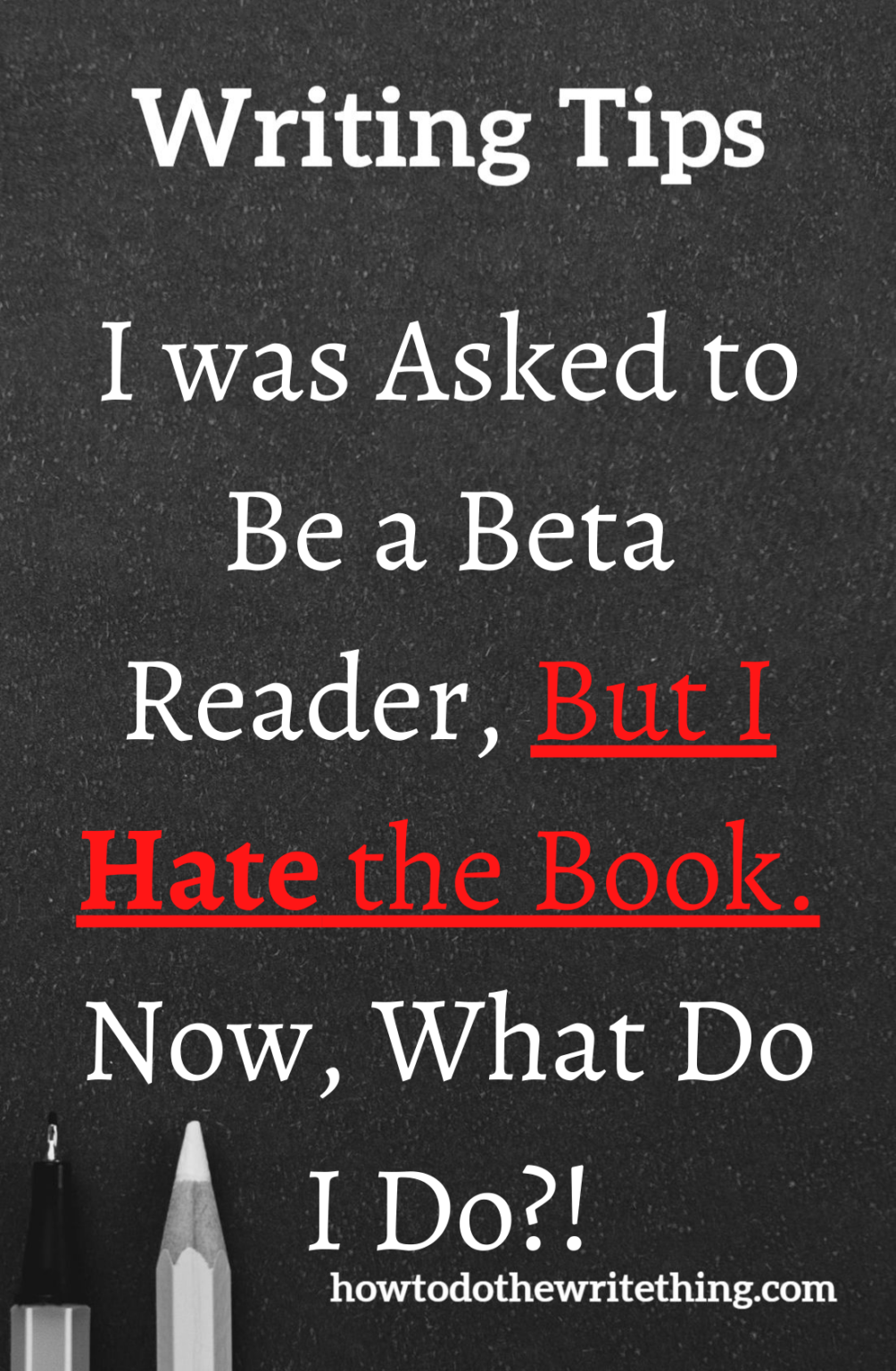 I Was Asked To Be A Beta Reader, But I Hate The Book. Now What Do I Do?!