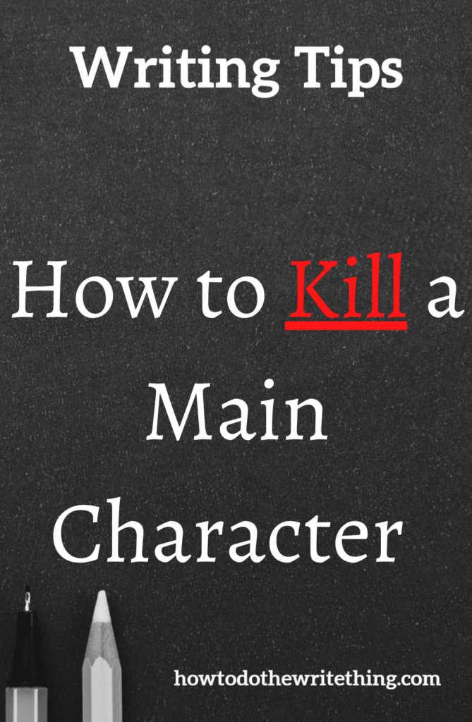 How to Kill a Main Character 