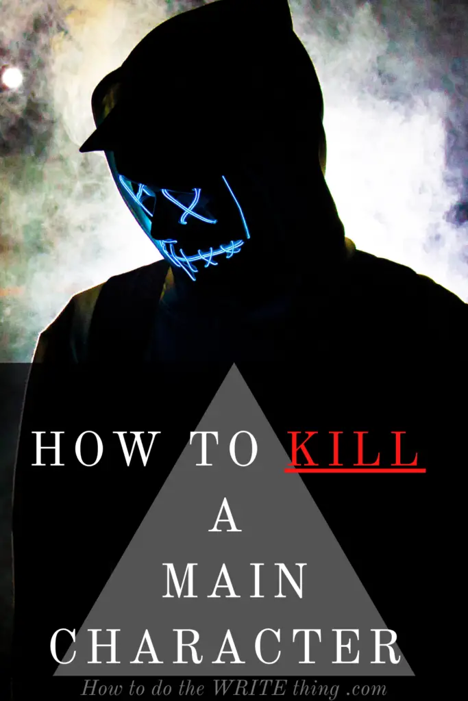 How to Kill a Main Character 