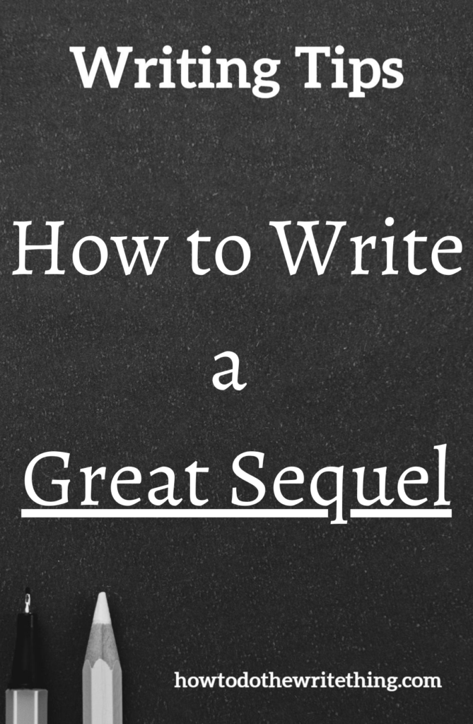 How to Write a Great Sequel