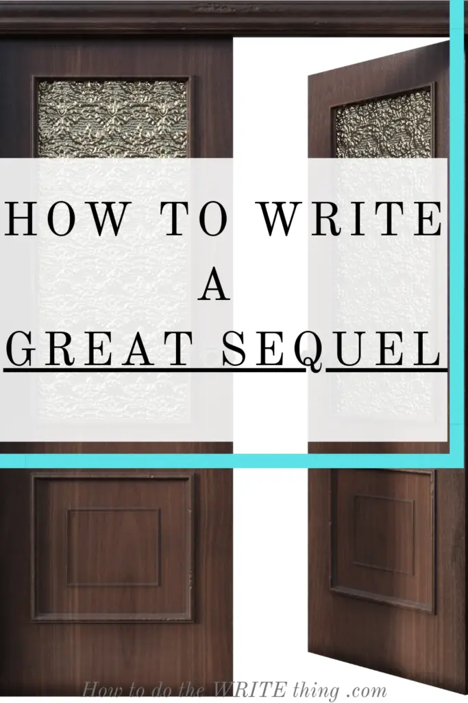 How to Write a Great Sequel