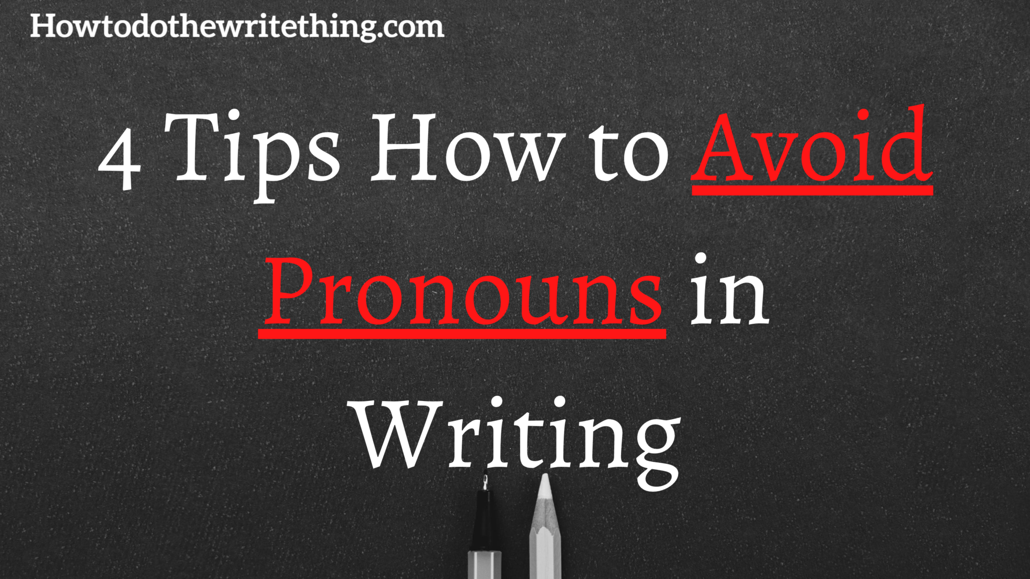 how to write essay without personal pronouns